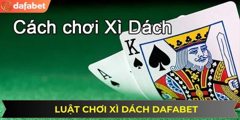 Các bước hướng dẫn chơi blackjack thắng lớn